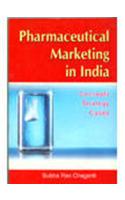 Pharmaceutical Marketing In India: Concepts Strategy Cases