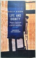 Life and Dignity: Women's Testimonies of Sexual Violence in Dimapur (Nagaland) - Second Edition