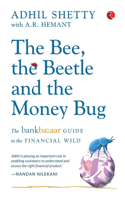 Bee, the Beetle and the Money Bug