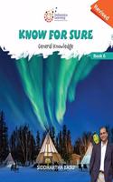 KNOW FOR SURE General knowledge Class 6 (Revised edition 2019)