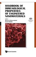 Handbook of Immunological Properties of Engineered Nanomaterials