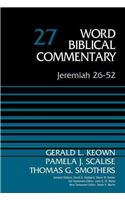 Jeremiah 26-52, Volume 27
