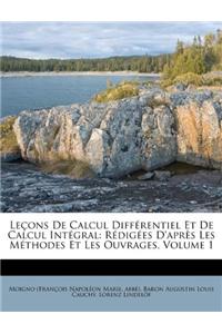 Leçons de Calcul Différentiel Et de Calcul Intégral
