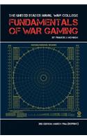 United States Naval War College Fundamentals of War Gaming