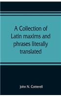 collection of Latin maxims and phrases literally translated