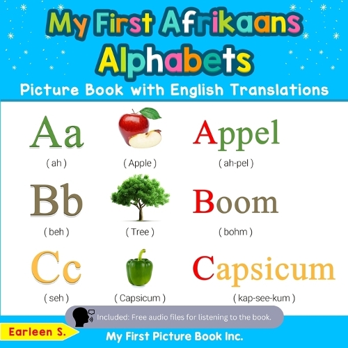 My First Afrikaans Alphabets Picture Book with English Translations