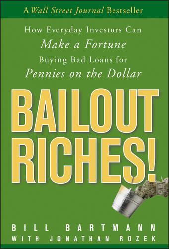 Bailout Riches!