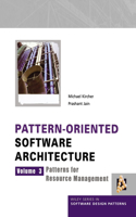 Pattern-Oriented Software Architecture, Patterns for Resource Management