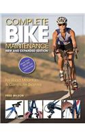 Complete Bike Maintenance New and Expanded Edition: For Road, Mountain, and Commuter Bicycles