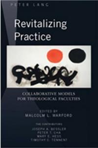 Revitalizing Practice