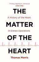 The Matter of the Heart