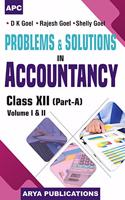 Problems & Solutions In Accountancy Class- Xii, (Vol I & Ii), (Part-A)