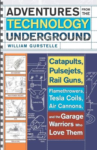 Adventures From The Technology Underground