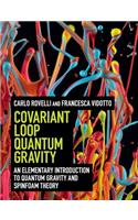 Covariant Loop Quantum Gravity