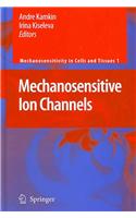 Mechanosensitive Ion Channels