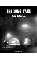 The Long Take: Shortlisted for the Man Booker Prize