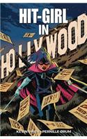 Hit-Girl Volume 4: The Golden Rage of Hollywood