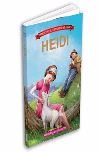 Heidi - Immortal Illustrated Classics Stories