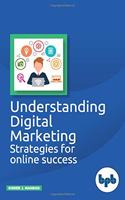 Understanding digital marketing
