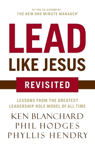 Lead Like Jesus Revisited