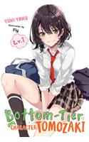 Bottom-tier Character Tomozaki, Vol. 1 (light novel)