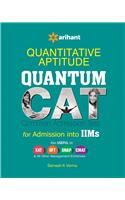 Quantitative Aptitude Quantum CAT Common Admission Tests For Admission into IIMs