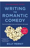 Writing the Romantic Comedy, 20th Anniversary Expanded and Updated Edition