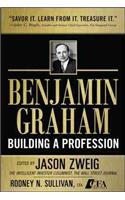 Benjamin Graham, Building a Profession: The Early Writings of the Father of Security Analysis