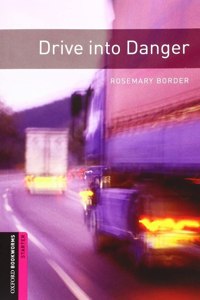 Oxford Bookworms Library: Starter: Drive into Danger audio pack