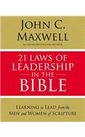 21 Laws of Leadership in the Bible