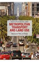 Metropolitan Transport and Land Use
