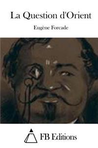 La Question d'Orient
