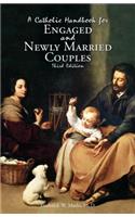 Catholic Handbook for Engaged and New Married Couples