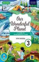 Our Wonderful Planet: A Course on Environmental Studies Class 3 Paperback â€“ 1 January 2018