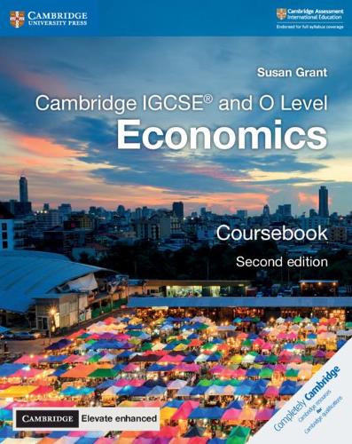 Cambridge IGCSE® and O Level Economics Coursebook with Digital Access (2 Years): (Cambridge International Igcse)