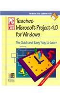 PC Learning Labs Teaches Microsoft Project 4 0 for Windows