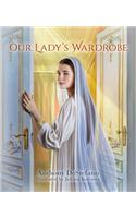 Our Lady's Wardrobe