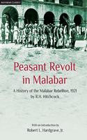 Peasant Revolt in Malabar: A History of the Malabar Rebellion, 1921