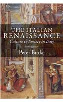 The Italian Renaissance - Culture and Society in Italy 3e