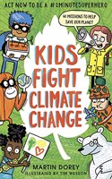 Kids Fight Climate Change: Act now to be a #2minutesuperhero