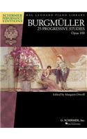 Burgmuller - 25 Progressive Studies, Opus 100