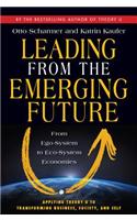 Leading from the Emerging Future