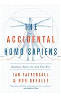 Accidental Homo Sapiens