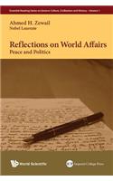 Reflections on World Affairs: Peace and Politics