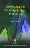 Wavelet Analysis and its Applications : An Introduction