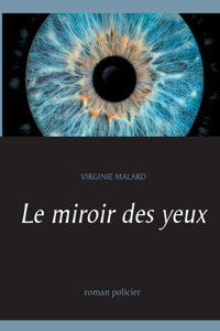 Le miroir des yeux
