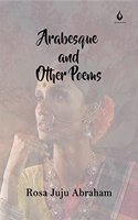 Arabesque and Other Poems