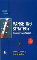 Marketing Strategy: A Decision-Focused Approach