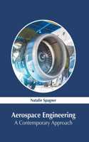 Aerospace Engineering: A Contemporary Approach