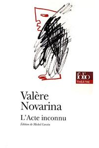 L'Acte Inconnu